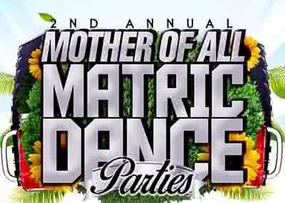 Mother Of All Matric Dance Party