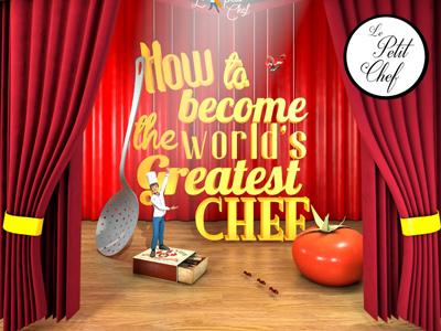 Le Petit Chef - How To Become The Worlds Greatest Chef