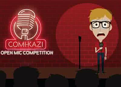COMI-KAZI Open Mic Competition - Heat #4
