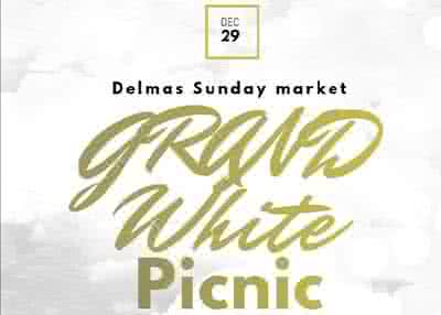 Delmas Sunday Market (Grand White Picnic)