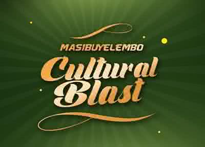 Masibuyelembo Cultural Blast