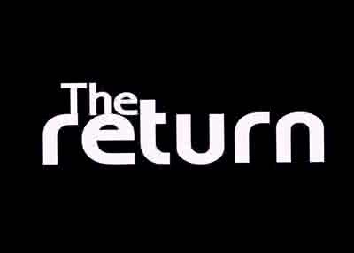 The Return
